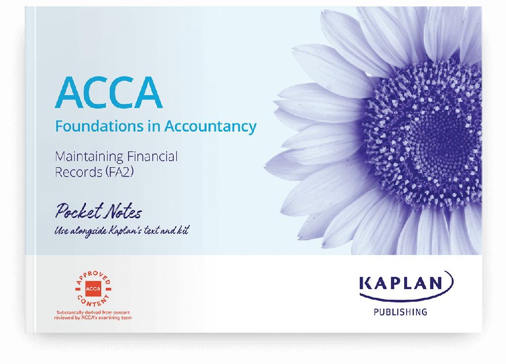 ACCA Maintaining Financial Records (FA2) Pocket Notes 2021-2022