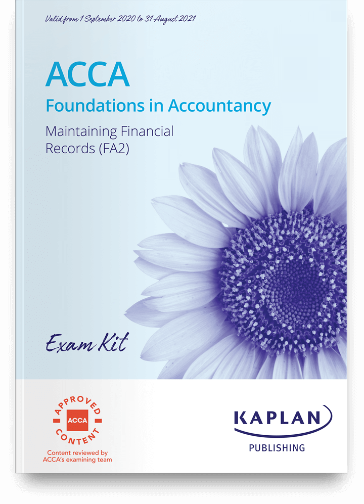 ACCA Maintaining Financial Records (FA2) Exam Practice Kit 2021-2022