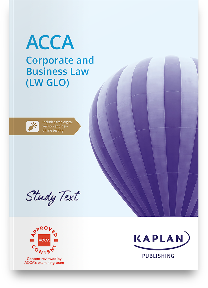 ACCA Corporate and Business Law (LW-GLO) Complete Text 2023 - 2024