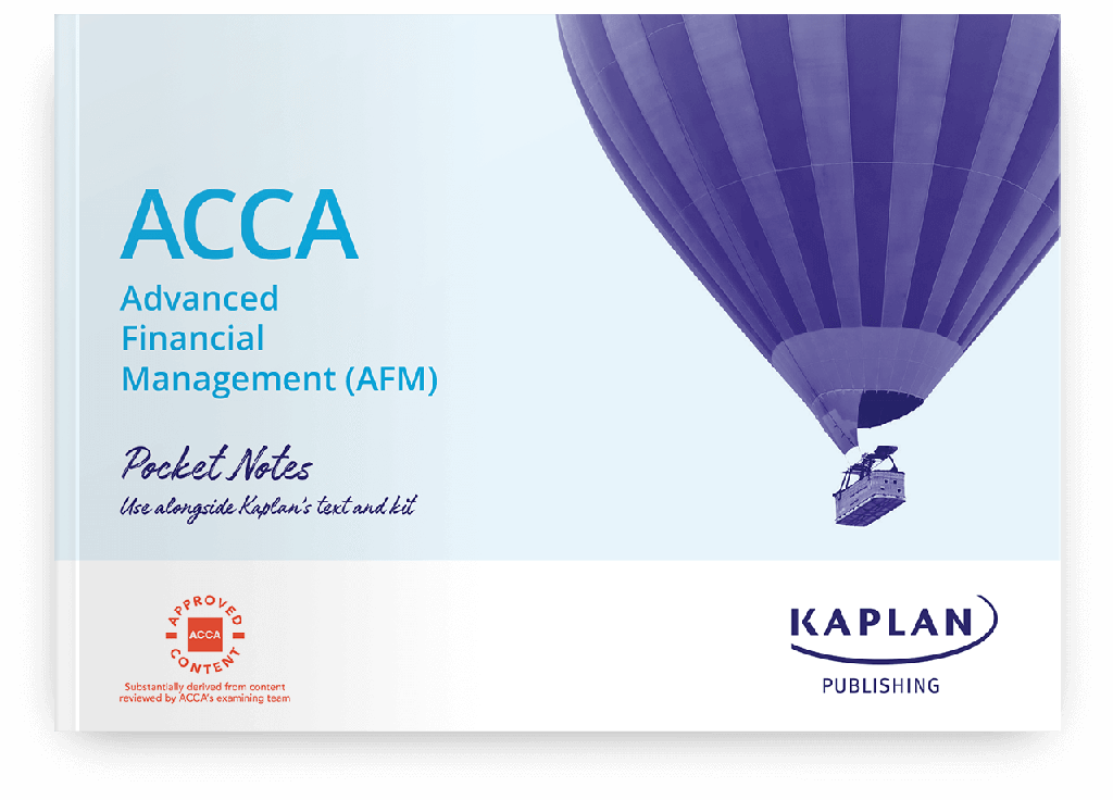 ACCA Advanced Financial Management (AFM) Pocket Notes 2023-2024
