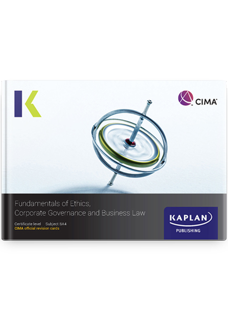 CIMA BA4 Fundamentals of Ethics, Corporate Governance and Business Law Revision Cards 2025
