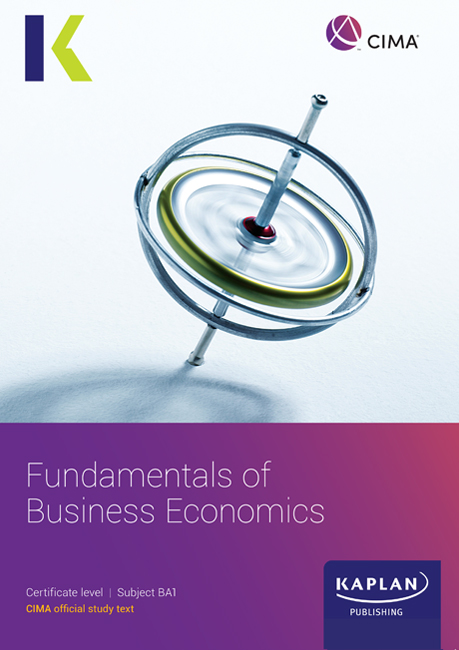 CIMA BA1 Fundamentals of Business Economics Study Text 2026