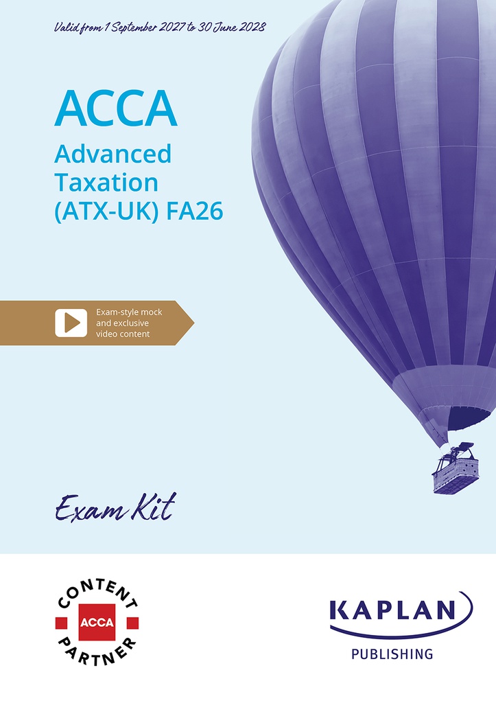 ACCA  (eBook) Advance Taxation (ATX) [UK Variant] Exam Practice Kit 2026-2028