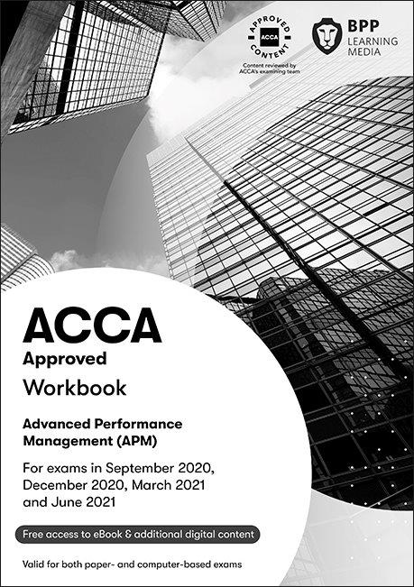 ACCA (EBOOK) Advanced Performance Management (APM) Study Text