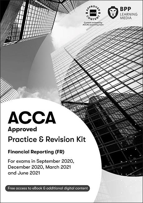 ACCA (EBOOK) Financial Reporting (FR) Exam Kit