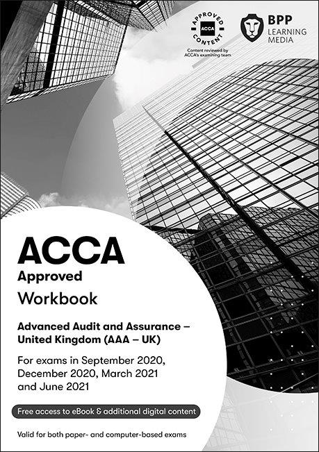 ACCA AAA (EBOOK) Advanced Audit and Assurance Workbook 2020