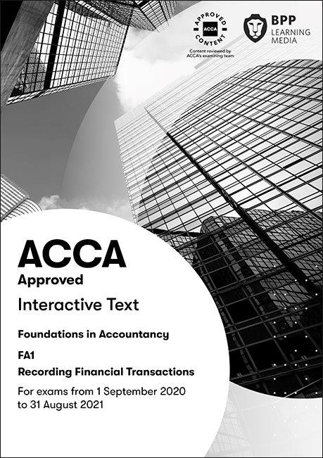 ACCA FA (EBOOK)Financial Accounting/FIA FFA Interactive Text 2020