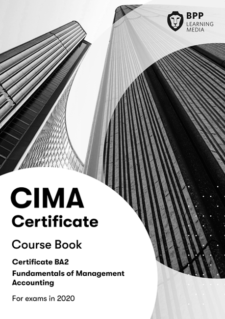 CIMA (EBOOK) Certificate BA2 Fundamentals of Management Accounting Course Book