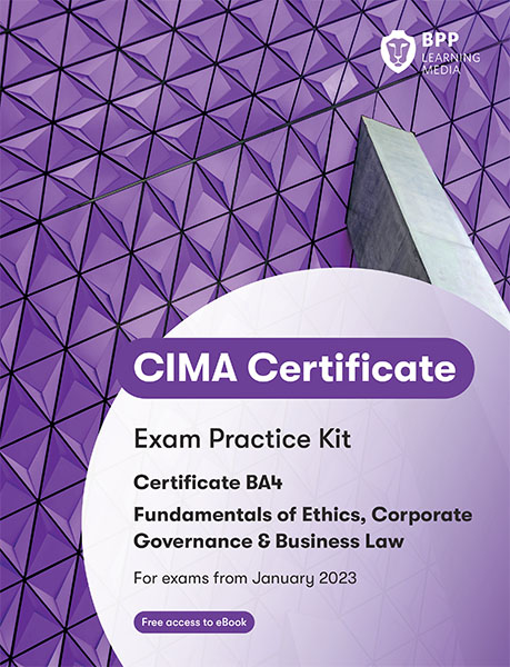 BA4 (eBook) Fundamentals of Ethics, Corp. Governance &amp; Bus. Law Exam Kit 2022