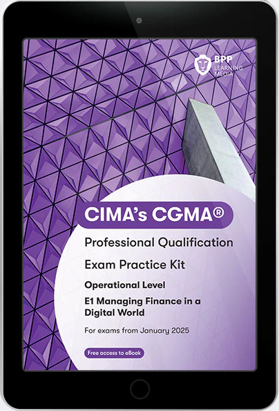 E1 CIMA (eBook) Managing Finance in a Digital World Exam Kit 2025