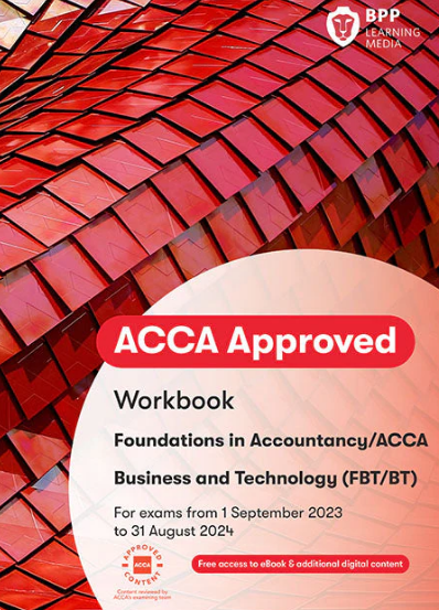 Business and Technology FIA (BT/FBT) Workbook 2023 - 2024 (eBook)