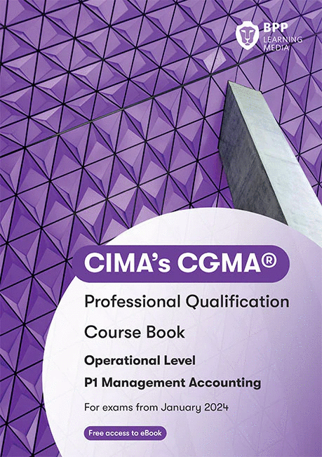 P1 CIMA (eBook) Management Accounting Study text 2024