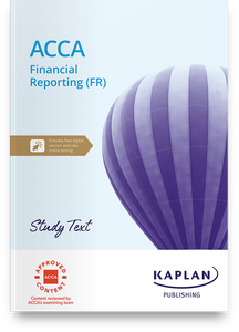 [978-1-83996-277-6] ACCA Financial Reporting FR (INT &amp; UK) Study Text 2025-2026