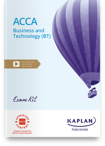 [9781839963827] ACCA Business and Technology (BT) Exam Practice Kit 2023 - 2024