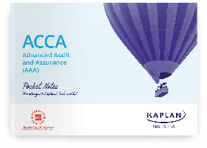 [9781839961762] ACCA Advanced Audit and Assurance AAA (INT &amp; UK) Pocket Notes 2022-2023