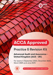 [9781509737062] Advanced Audit and Assurance(AAA-INT) Practice &amp; Revision Kit 2021
