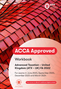 [9781509734924] ACCA ATX Advanced Taxation [UK Variant] (FA2019) Workbook 2022