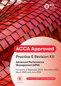 [9781509737567] Advanced Performance Management(APM) Practice &amp; Revision Kit 2021