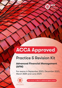 [9781035501250] Advanced Financial Management (AFM) Practice &amp; Revision Kit 2024