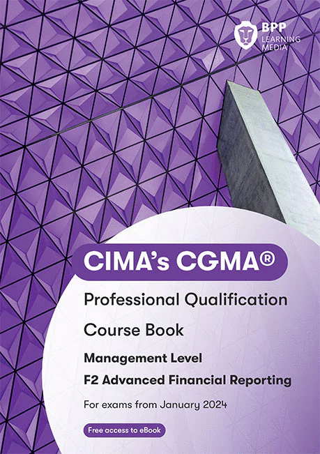 [9781509726225] CIMA Advanced Financial Reporting (F2) Study Text 2021