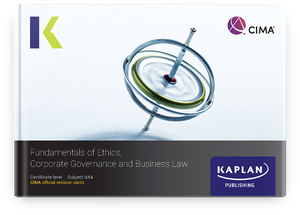 CIMA BA4 Fundamentals of Ethics, Corporate Governance and Business Law Revision Cards 2026