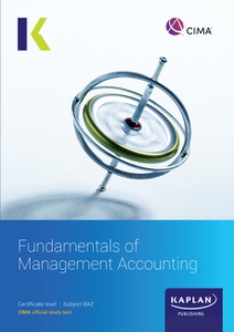 [9781787409576 ] CIMA BA2 Fundamentals of Management Accounting Study Text 2022