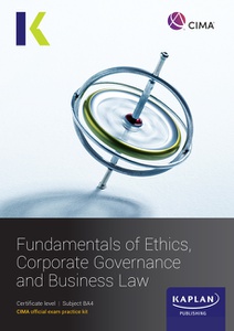 [9781839964497 (ebook)] CIMA (eBook) Fundamentals of Ethics, Governance and Law Exam Practice Kit (BA4)  2024