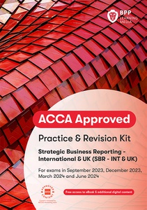 [9781509744114] Strategic Business Reporting (SBR) Practice &amp; Revision Kit 2021-23 (eBook)