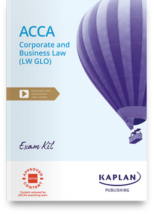 [9781839966897 (non-printable &amp; excludes myKaplan access)] ACCA  (eBook) Corporate &amp; Business Law England (LW-GLO) Exam Practice Kit 2025 - 2026
