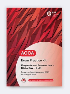 [9781509748693] ACCA Corporate and Business Law(LW) (GLO) Practice &amp; Revision Kit 2025-2026